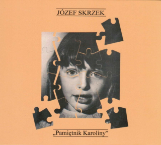 Józef Skrzek - Pamiętnik Karoliny CD