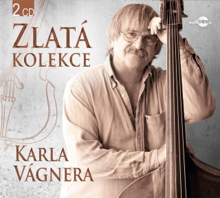 Karel Vágner - Zlatá kolekce 2CD