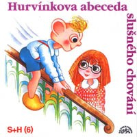 Hurvínkova abeceda slušného chování CD