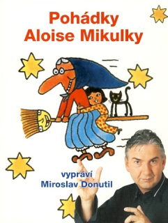 Pohádky Aloise Mikulky CD