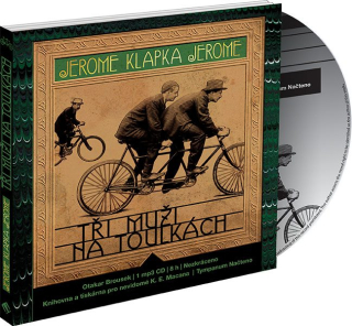 Tři muži na toulkách (Jerome Klapka Jerome) CD/MP3