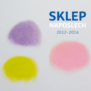 Divadlo Sklep - Sklep Naposlech 2012-2014 CD