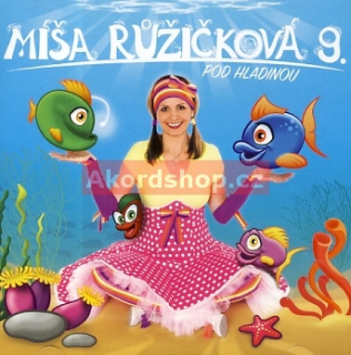 Zpíváme a tančíme s Míšou 9 - Pod hladinou CD