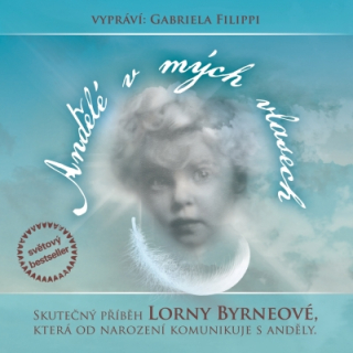 Andělé v mých vlasech (Lorna Byrneová) CD/MP3