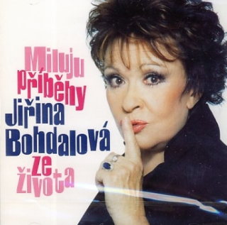 Jiřina Bohdalová - Miluju příběhy ze života CD
