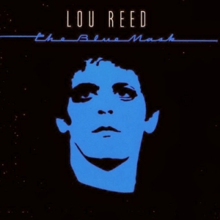 Lou Reed - Blue Mask LP