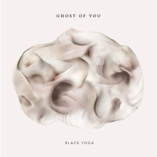 Ghost Of You - Black Yoga CD