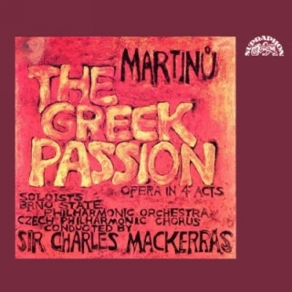 Martinů: Řecké pašije / Greek Passion 2CD