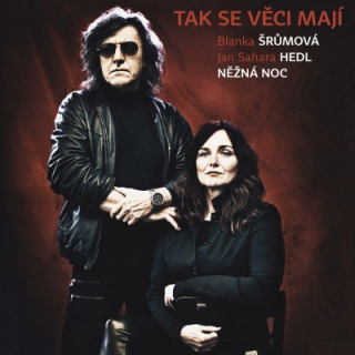 Blanka Šrumová, Jan Sahara - Tak se věci mají CD