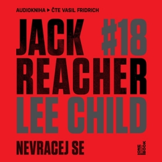 Jack Reacher - Nevracej se (Lee Child) CD/MP3