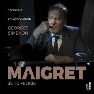 Maigret: Je tu Felicie (Georges Simenon) CD/MP3