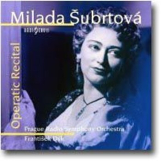 Operní recitál (Milada Šubrtová) CD