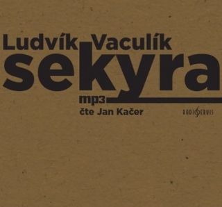 Sekyra (Ludvík Vaculík) CD/MP3