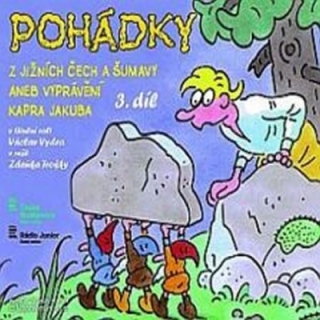 Pohádky z Jižních Čech a Šumavy 3 aneb vyprávění kapra Jakuba CD