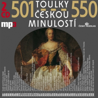 Toulky českou minulostí 501-550 2CD/MP3