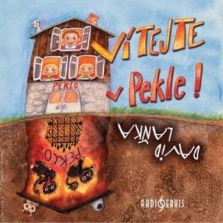 Vítejte v Pekle (David Laňka) CD