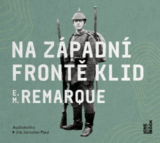 Na západní frontě klid (Erich Maria Remarque) 2CD/MP3