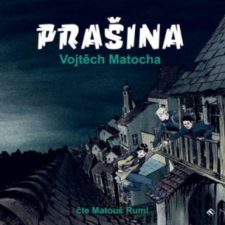 Prašina (Vojtěch Matocha) CD/MP3