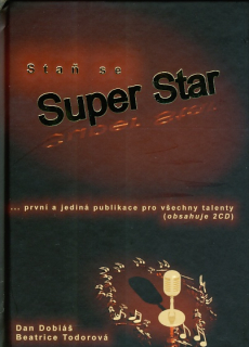 Dan Dobiáš, Beatrice Todorová - Staň se Super Star 2CD/kniha