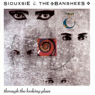Siouxsie & The Banshees - Through The Looking Glass LP