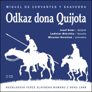 Odkaz dona Quijota (Miguel de Cervantes) 2CD