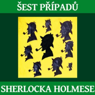 Šest případů Sherlocka Holmese (Arthur Conan Doyle) CD/MP3