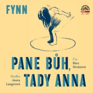 Pane Bůh, tady Anna CD/MP3