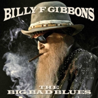 Billy Gibbons - Big Bad Blues CD