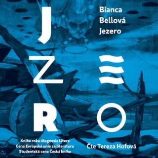 Jezero (Bianca Bellová) CD/MP3