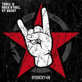 Rybičky 48 - Tohle je Rock´n´Roll, vy buzny CD