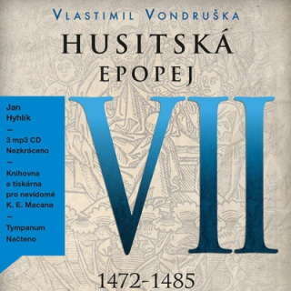 Husitská epopej VII (Vlastimil Vondruška) 3CD/MP3