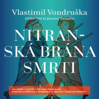 Nitranská brána smrti (Vlastimil Vondruška) CD/MP3