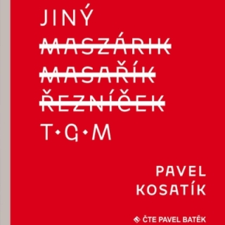 Jiný TGM (Pavel Kosatík) 2CD/MP3