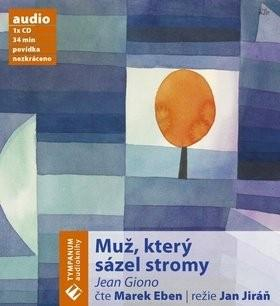Muž, který sázel stromy (Jean Giono) CD