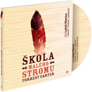 Škola Malého stromu (Forrest Carter) CD/MP3