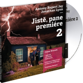 Jistě, pane premiére 2 (Antony Rupert Jay, Jonathan Lynn) CD/MP3