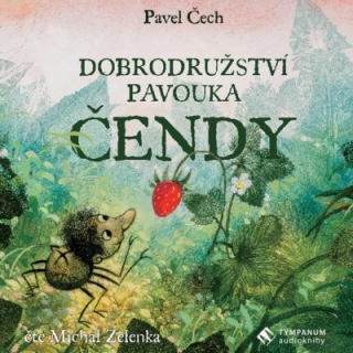 Dobrodružství pavouka Čendy (Pavel Čech) CD