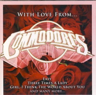 Commodores - With Love From...CD