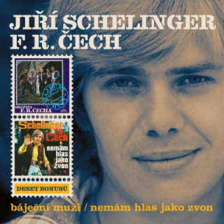 Jiří Schelinger, F.R. Čech - Báječní muži / Nemám hlas jako zvon 2CD