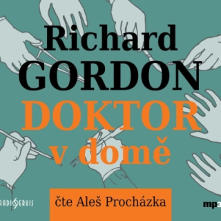 Doktor v domě (Richard Gordon) CD/MP3