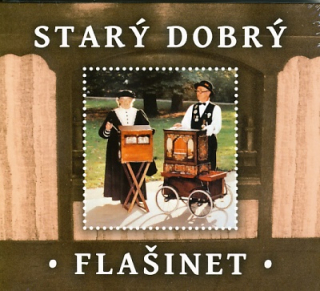 Starý dobrý flašinet CD