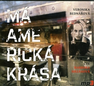 Má americká krása (Veronika Bednářová) CD/MP3