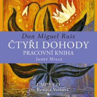 Čtyři dohody (Don Miguel Ruiz) CD/MP3