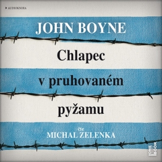 Chlapec v pruhovaném pyžamu (John Boyne) CD/MP3