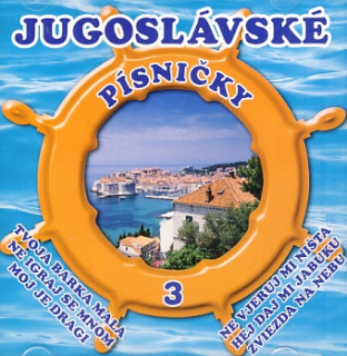 Jugoslávské písničky 3. CD