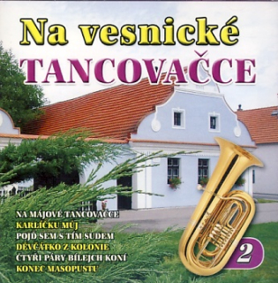 Na vesnické tancovačce 2 CD