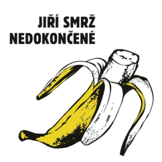 Jiří Smrž - Nedokončené CD