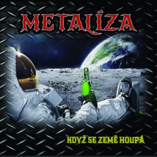 Metalíza - Když se země houpá CD