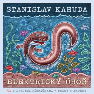 Stanislav Kahuda - Elektrický úhoř Kniha/CD