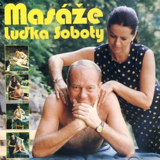 Masáže Luďka Soboty CD